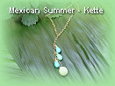 Mexican Summer Kette